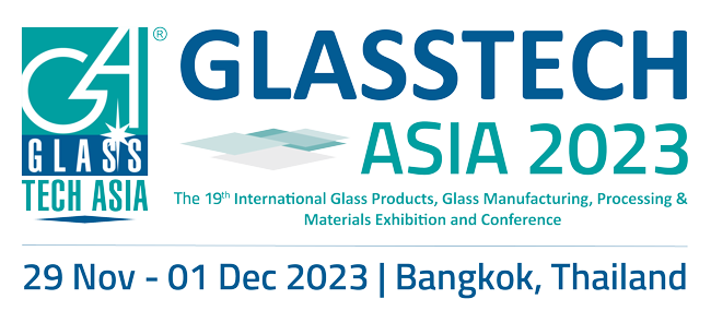 Glasstech Asia & Fenestration Asia 2023 Glass Trade Show 